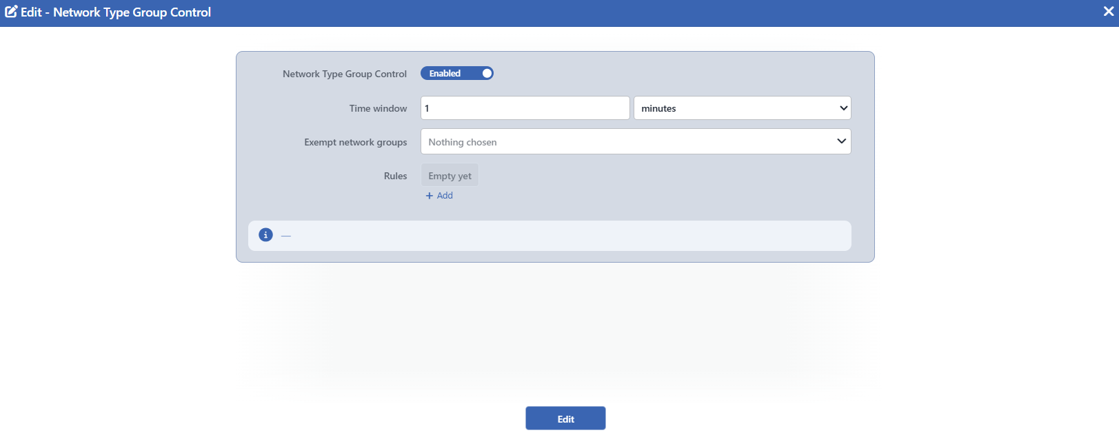 The Network Type Group Control Edit Screen