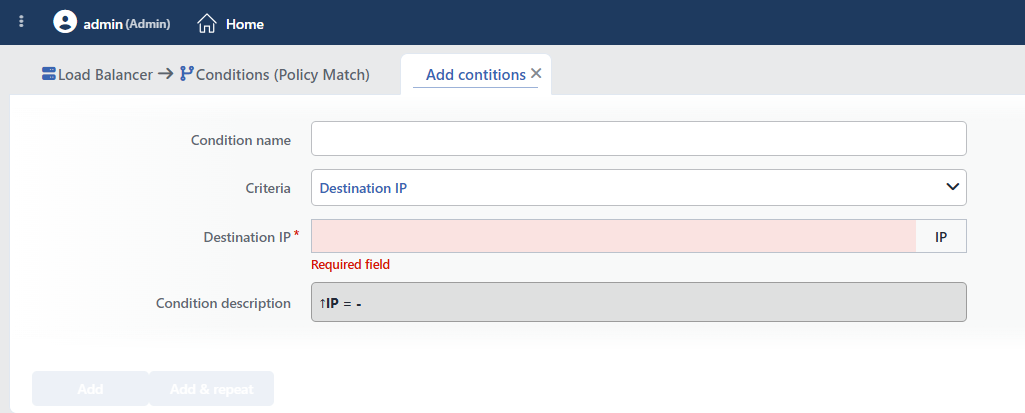 Destination IP Condition Add Form