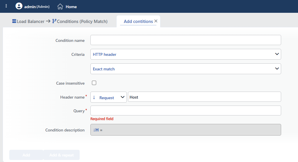 HTTP Header Condition Add Form