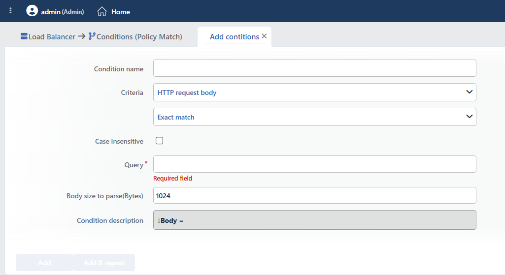 HTTP Request Body Condition Add Form