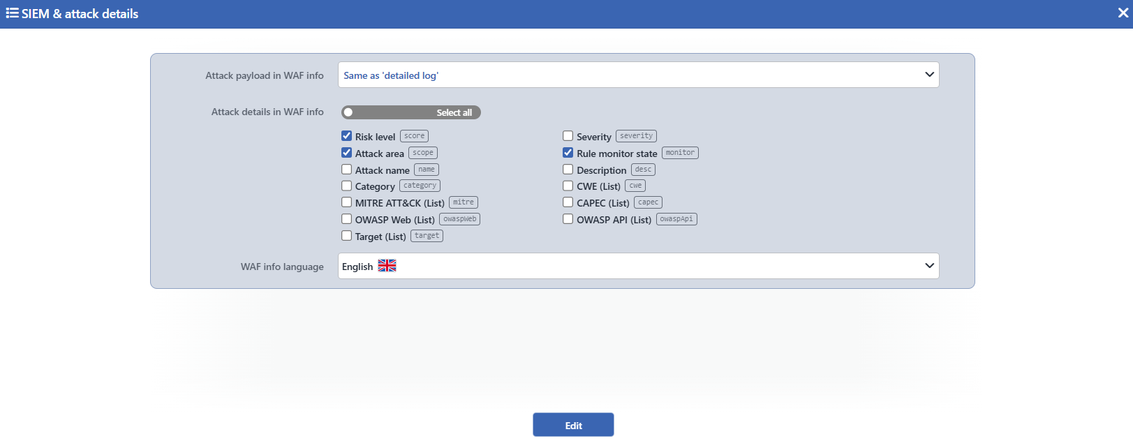 The SIEM & Attack Details Edit Screen